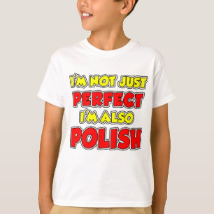 T-shirt Pas seulement parfait polonais