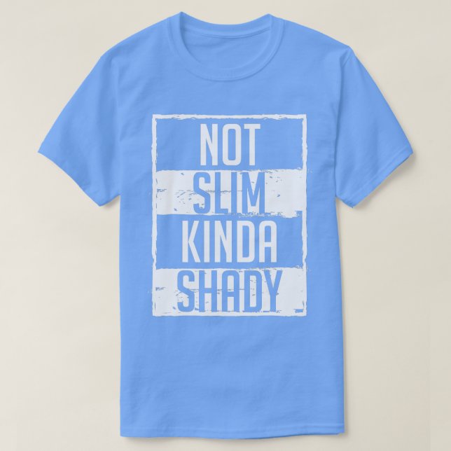 T-shirt Pas Slim Kinda Shady Chubby Gym Design (Design devant)
