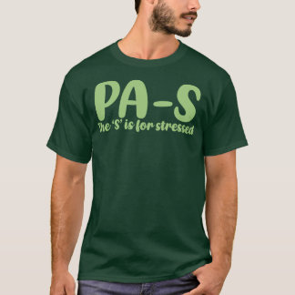 T-shirt PAS stressé Médecin étudiant adjoint 4