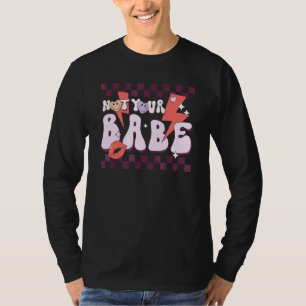 T-shirt Pas Ta Bébé Rétro Sarcasme Anti Saint Valentin