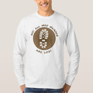 T-shirt Pas tous ce que Wander sont perdu