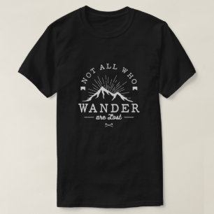 T-shirt Pas tous ce qui errent sont perdus