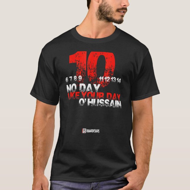T-shirt Pas Un Jour Comme Votre Jour Muharram Imaan S (Devant)