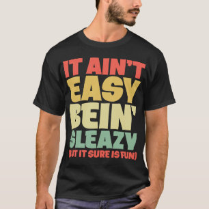 T-shirt Pas un mème facile et aseptisé drôle Lewd Humo 