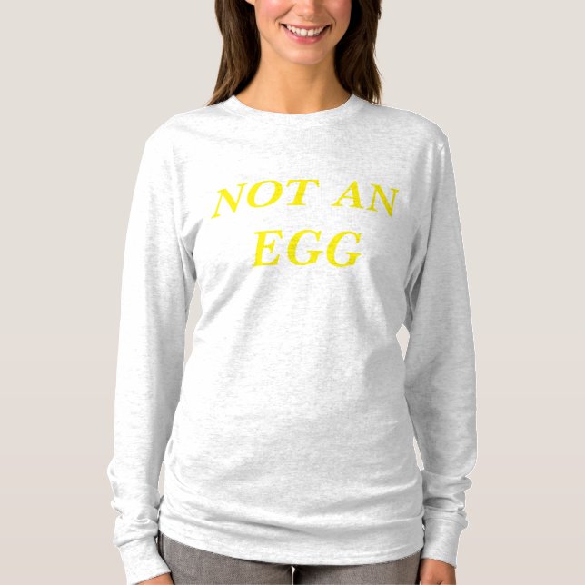 T-SHIRT PAS UN OEUF (Devant)