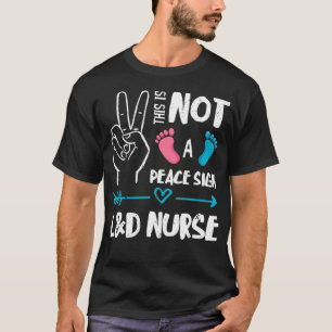 T-shirt Pas un signe de la paix L&D Infirmière du travail