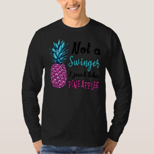 T-shirt Pas Un Swinger J'Aime Les Ananas 1