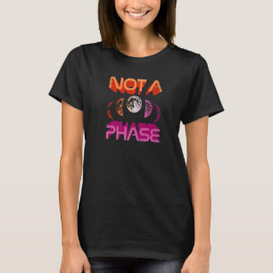 T-shirt Pas Une Phase Bi Moon Cycle Sorcière Lunaire Lesbi