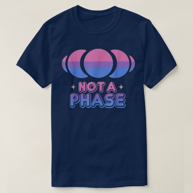 T-shirt Pas une phase lune Bisexual Drapeau Vêtements drôl (Design devant)