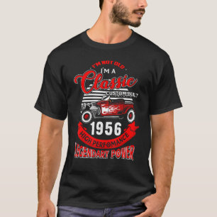 T-shirt Pas Vieille Je Suis Classique 1956 66e Anniversair