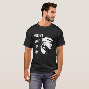 T-shirt Pas voté pour Trump