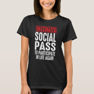 T-shirt Pass Social Vacciné Pour Participer À Nouveau V