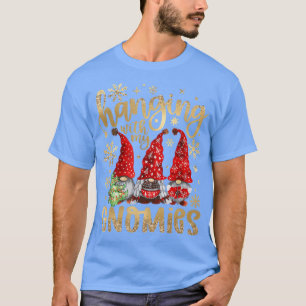 T-shirt Passe Avec Mes Gnomies Père Noël Gnome Christmas P