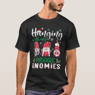 T-shirt Passer du temps avec mes gnomes de pédiatrie Infir