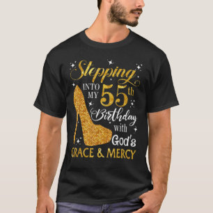 T-shirt Passez à mon 55e anniversaire avec la grâce de Die