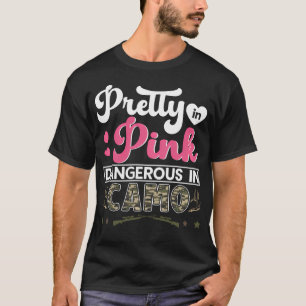T-shirt Passez Rose Dangereux Dans La Chasse De Camo Hobby