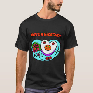 T-shirt Passez une bonne journée !