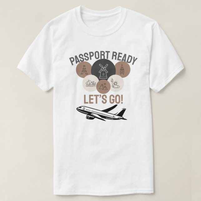 T-shirt Passport Ready, Let’s Go! (Design devant)