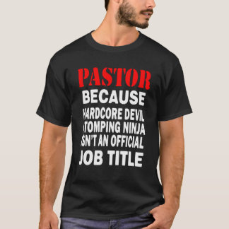 T-shirt Pasteur - Parce Que Le Diable Stomping Ninja Titre