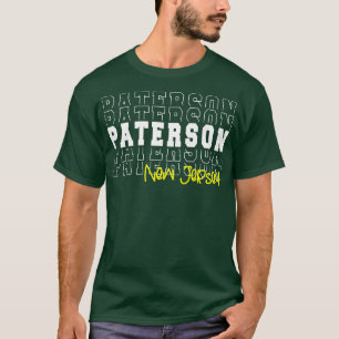 T-shirt Paterson City New Jersey Paterson NJ