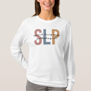 T-shirt Pathologiste orthophoniste SLP