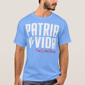 T-shirt Patria Y Vida Libérez les héros cubains ADN cubain