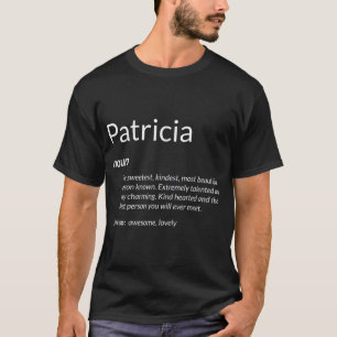 T-shirt Patricia Est Coeur Amusant Nom Définition Pat