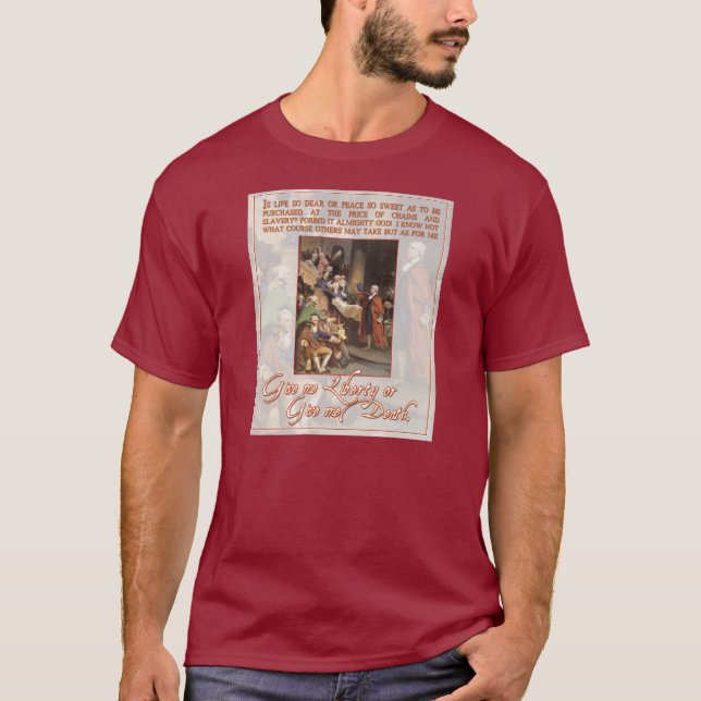 T-shirt Patrick Henry : Donnez-moi la liberté ou (Devant)