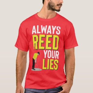 T-SHIRT PATRICK REED REED TOUJOURS REED VOS MENSONGES VERT