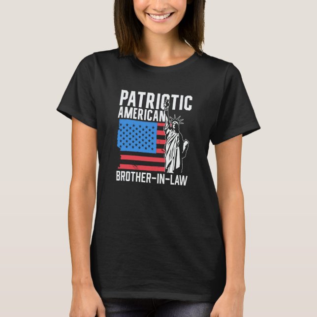 T-shirt Patriotic American Brother In Law Patriot America  (Devant)