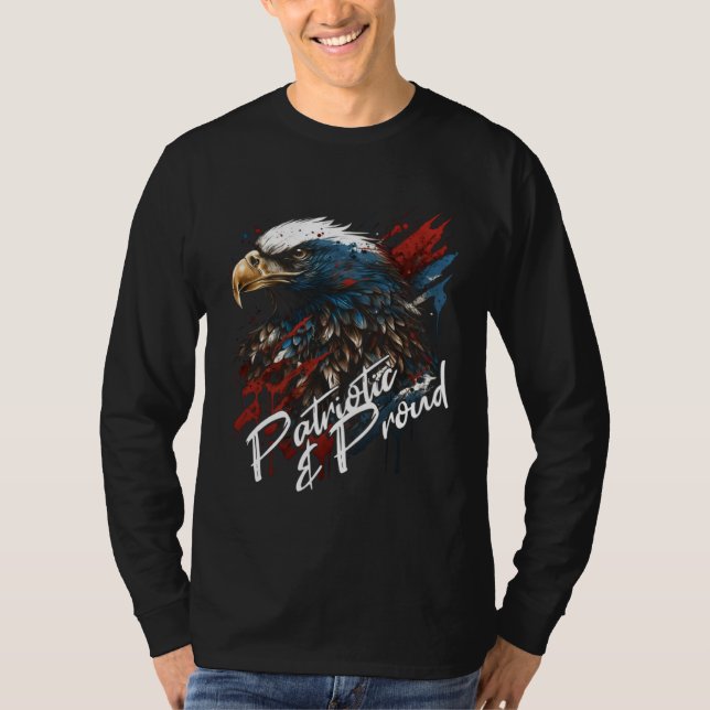 T-shirt Patriotic and Proud Bald Eagle 4th of July (Devant)