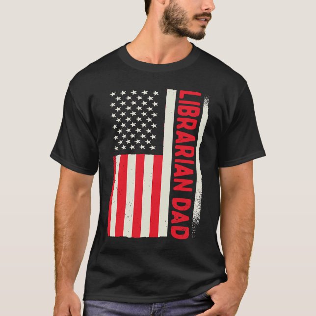 T-shirt Patriotic Library Book Reading Librarian Dad Ameri (Devant)