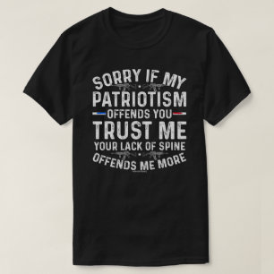 T-shirt patriotique audacieux – Désolé, pas désolé