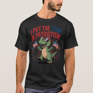 T-shirt Patriotique Je Mets Tisme Dans Patriotisme Autisms