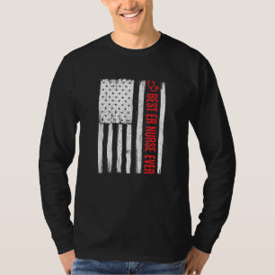 T-shirt Patriotique Meilleur Er Urgence Infirmière jamais