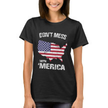 Patriotique ne salissez pas avec 'Merica
