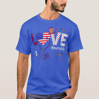 T-shirt Patriotique Nurse Life 4 juillet US Flag Day