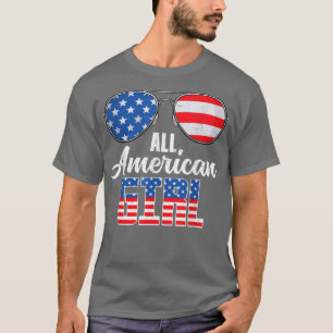 T-shirt Patriotique Toutes les filles américaines Juillet