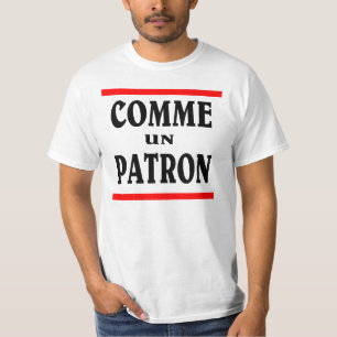 T-shirt PATRON DE L'ONU DE COMME. Comme un PATRON en