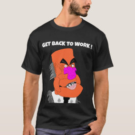 T-shirt patron de marionnette méchant - Retournez au trava