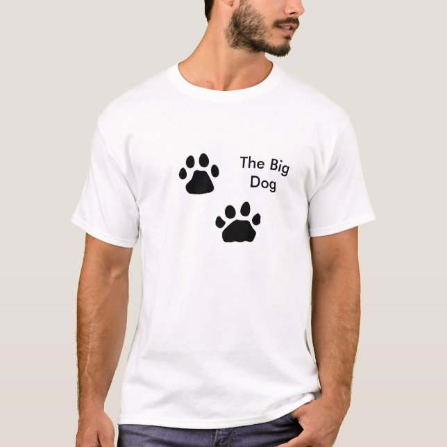 T-shirt Pattes de chien, le grand chien (Devant)
