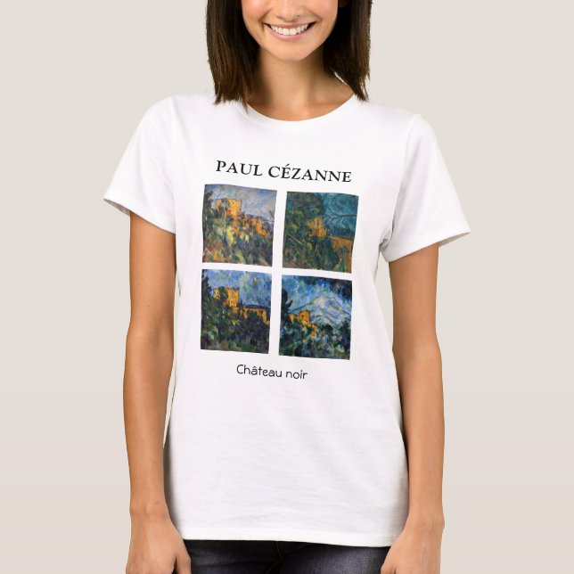 T-shirt Paul Cezanne - Château Noir Sélection de chefs-d'o (Devant)