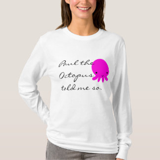 T-shirt Paul le poulpe m'a dit ainsi