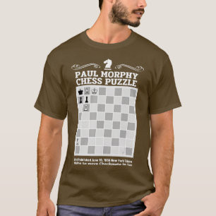 T-shirt Paul Morphy Jeu d'échecs Puzzle Joueur d'échecs