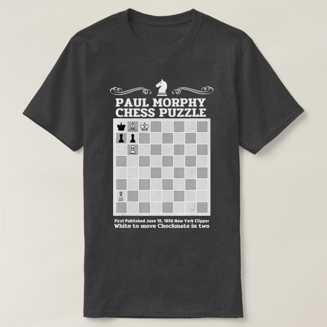 T-shirt Paul Morphy Jeu d'échecs Puzzle Joueur d'échecs (Design devant)