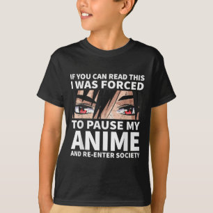 T-shirt Pause Mon Anime Et Rentrer Dans La Société Otaku A