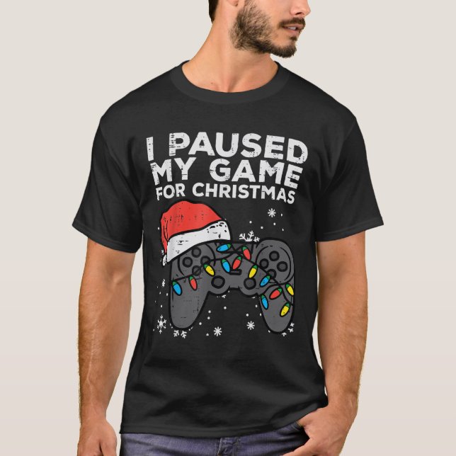 T-shirt Paused My Game Christmas Gamer Xmas Men Boys Kids  (Devant)