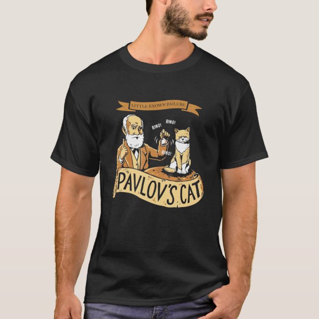 T-shirt Pavlov's Cat Funny Psychology (Devant)