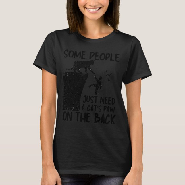 T-shirt Paw On The Back Sarcastic Saying Design Funny Cat  (Devant)