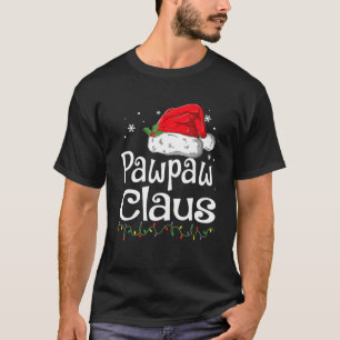 T-shirt Pawpaw Claus Pajama de Noël Famille Correspondant